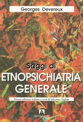 Saggi di etnopsichiatria generale
