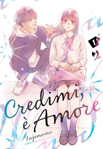 Credimi, è amore