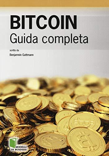 Bitcoin: Guida Completa