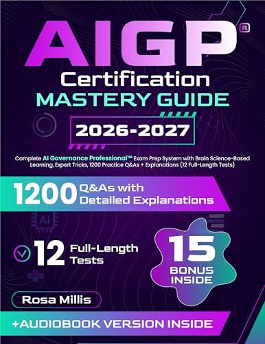 AIGP Certification Mastery Guide: La Tua Guida Completa per l'Esame AI Governance Professional