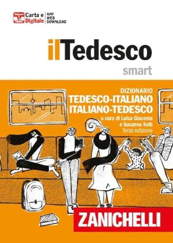 Tedesco smart. Dizionario tedesco-italiano, Italienisch-Deutsch. Plus. Con Contenuto digitale