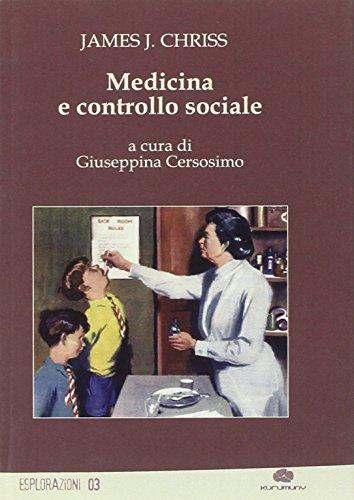 Medicina e controllo sociale
