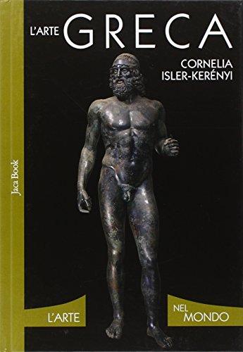 L'arte greca - Edizione Illustrata