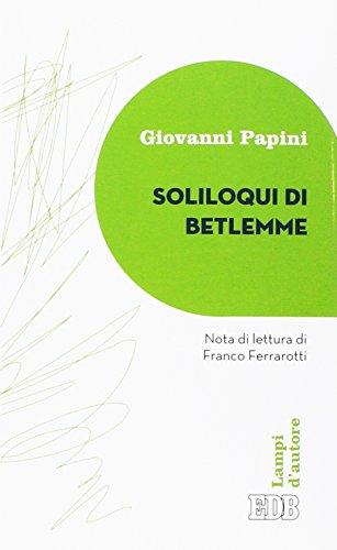 Soliloqui di Betlemme