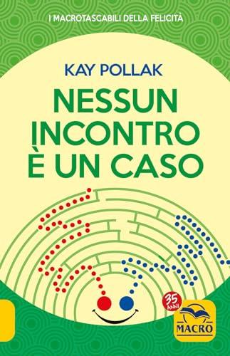 Nessun Incontro è un Caso