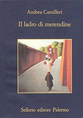 Il ladro di merendine (Il commissario Montalbano Vol. 374)