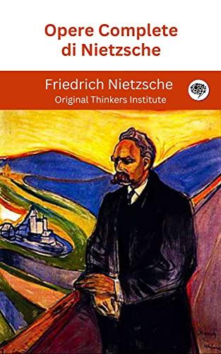 Opere Complete di Nietzsche