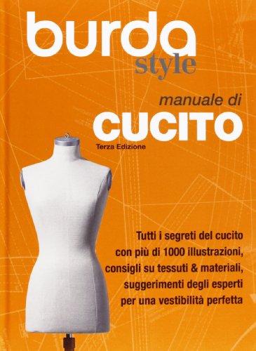 Manuale di Cucito. Burda Style