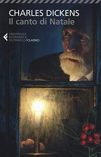 Il Canto di Natale - Charles Dickens - Feltrinelli