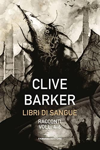 Libri di Sangue Vol. 4-6