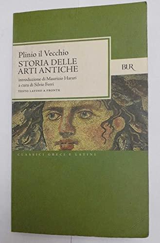 Storia delle arti antiche (Libri XXXIV-XXXVI). Testo latino a fronte