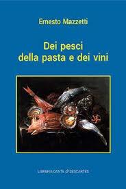 Dei pesci della pasta e dei vini