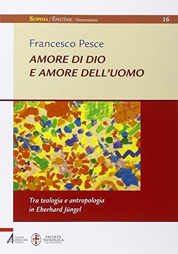 AMORE DI DIO E AMORE DELL'UOMO