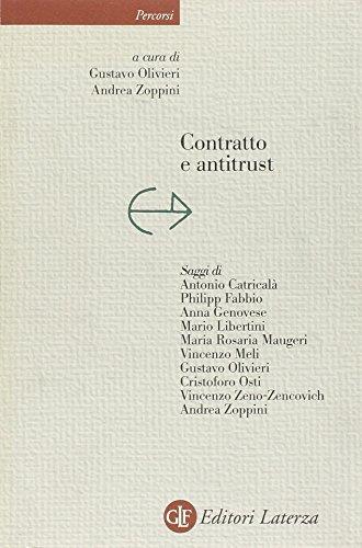 Contratto e Antitrust - Riflessioni sul Diritto della Concorrenza