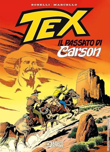 Tex. Il passato di Carson