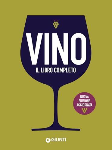 Vino. Il libro completo