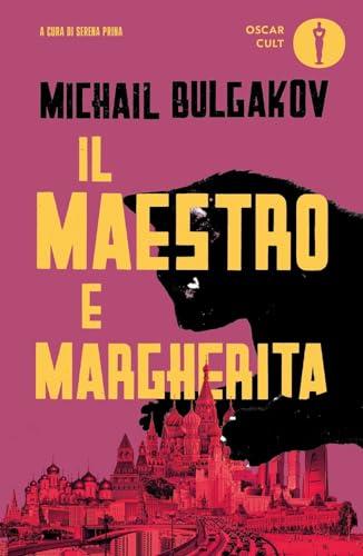 Il Maestro e Margherita - Edizione Mondadori
