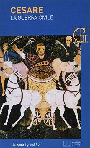 La guerra civile. Testo latino a fronte