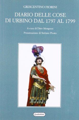 Diario delle cose di Urbino dal 1797 al 1799