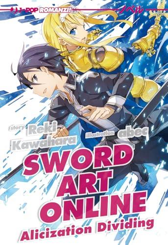 Alicization Dividing. Sword Art Online