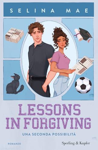 Lessons in Forgiving: Una Seconda Possibilità di Selina Mae