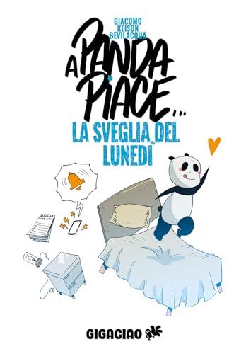 A Panda piace... la sveglia del lunedì