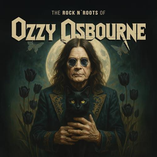 The Rock N' Roots Of (Green Vinyl) - Ozzy Osbourne