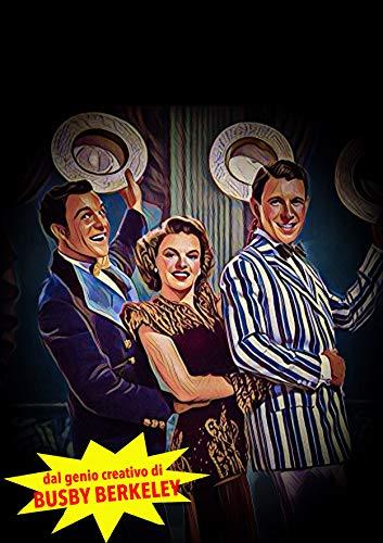 For Me And My Gal - Musica e Ricordi di un'Estate