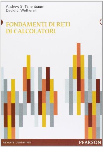 Fondamenti di Reti di Calcolatori - Tanenbaum