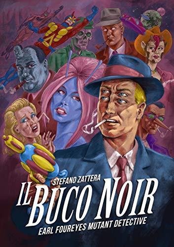 Il Buco Noir - Graphic Novel di Stefano Zattera