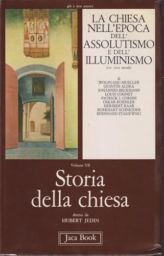 Storia della Chiesa nell'Epoca dell'Assolutismo e dell'Illuminismo
