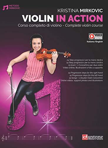 Violin in Action: Corso Completo di Violino (Edizione Italiana e Inglese)
