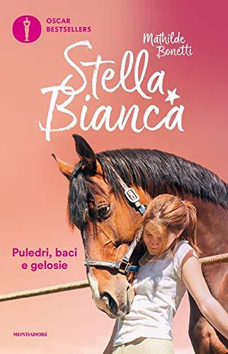 Stella Bianca: Puledri, baci e gelosie - Uno show da gran finale