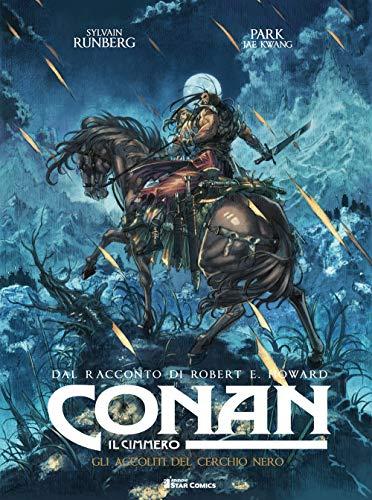 Conan il cimmero. Gli accoliti del cerchio nero (Vol. 9)