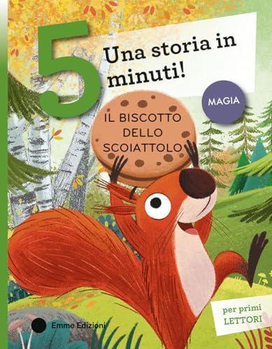 Il biscotto dello scoiattolo. Stampatello maiuscolo. Ediz. a colori