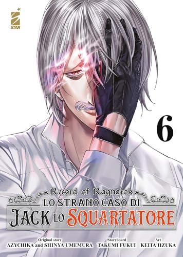 Record of Ragnarok. Lo strano caso di Jack lo squartatore (Vol. 6)