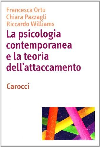 La psicologia contemporanea e la teoria dell'attaccamento