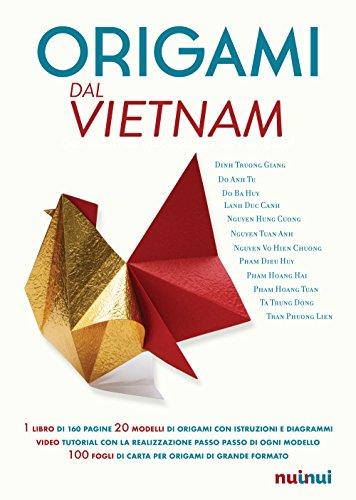 Origami dal Vietnam - Nuinui