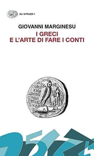 I Greci e l'arte di fare i conti. Moneta e democrazia nell'età di Pericle