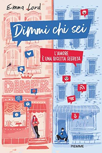 Dimmi chi sei. L'amore è una ricetta segreta