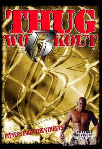 Thugs Workout