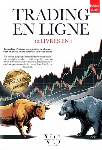 Trading Online: La Tua Libertà Finanziaria in 12 Libri (French Edition)