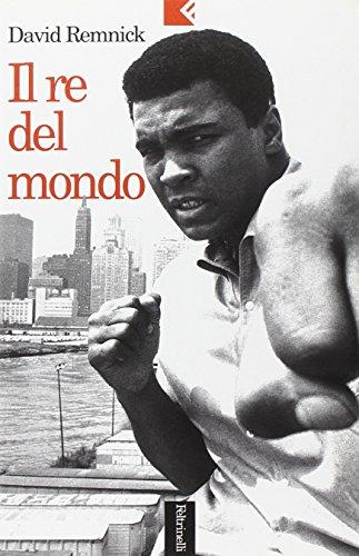 Il re del mondo - David Remnick