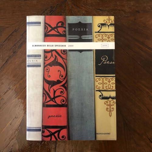 Almanacco dello Specchio 2009 - Poesia Italiana e Internazionale