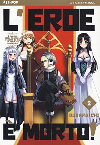 L'eroe è morto! (Vol. 2)