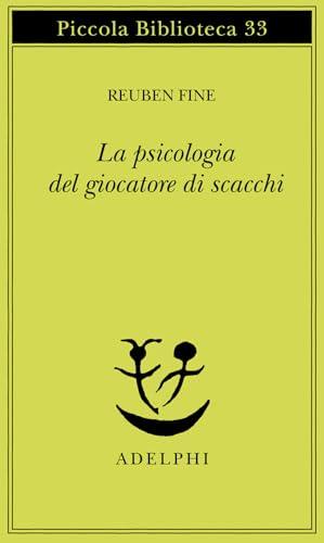 La psicologia del giocatore di scacchi