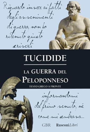 La guerra del Peloponneso. Testo greco a fronte