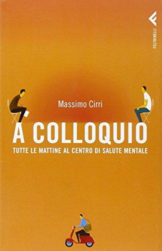 A colloquio. Tutte le mattine al Centro di salute mentale