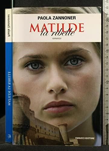 Matilde la ribelle