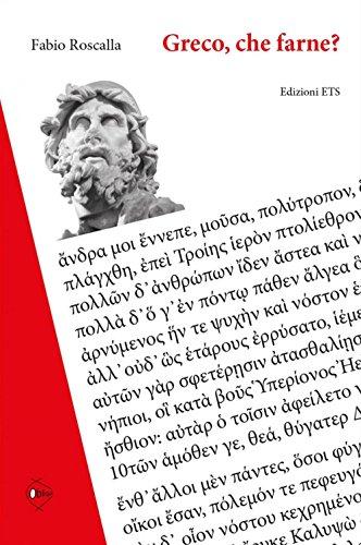 Greco, che farne? Ripensare il passato per progettare il futuro. Manuali e didattica tra sette e novecento